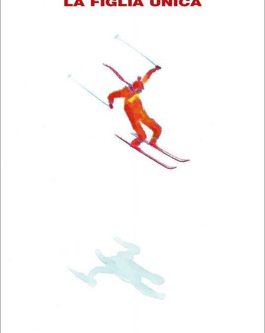 Copertina del libro «La figlia unica» di Abraham B. Yehoshua