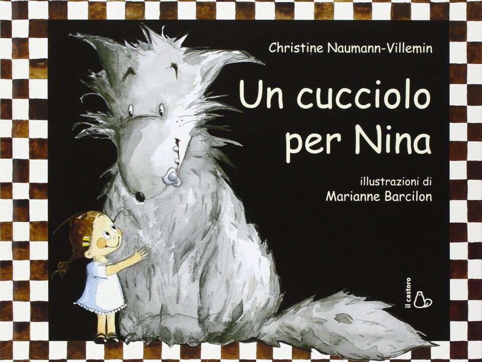 Copertina del libro per bambini «Un cucciolo per Nina» di Christine Naumann-Villemin