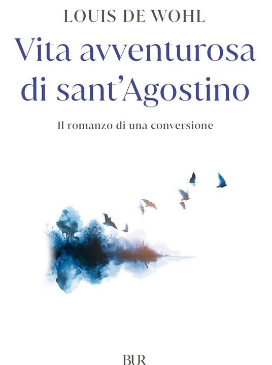 Copertina del libro "Vita avventurosa di sant'Agostino" di Louis de Wohl, con uno stormo di uccelli in volo