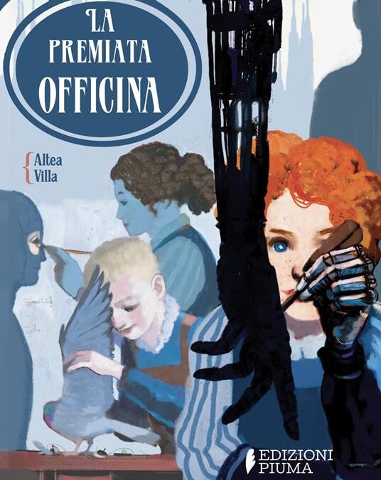 Copertina illustrata del libro "La premiata officina" di Altea Villa, con due figure femminili