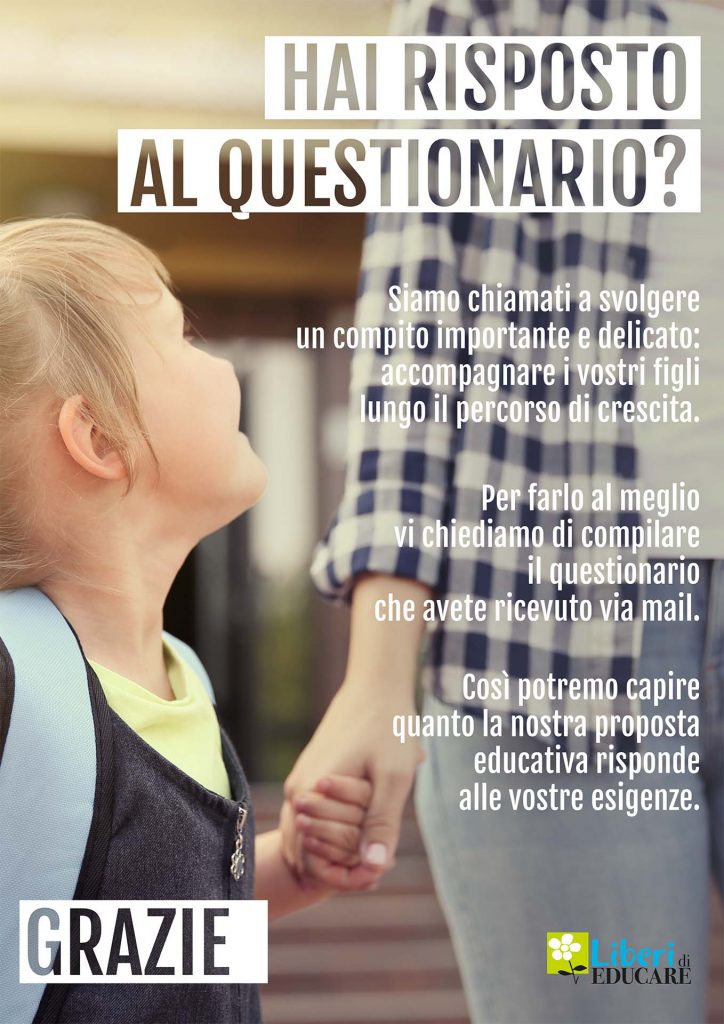 Locandina Liberi di Educare «Hai risposto al questionario?» con una bambina e un genitore mano nella mano